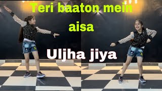 Teri Baaton Mein Aisa Uljha Jiya  Pihu Sharma  Dance choreography by GR dance studio [upl. by Ahsatan]