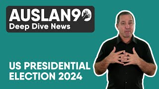 Auslan90  Deep Dive  US Presidential Election 2024 [upl. by Berti520]