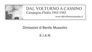 EIAR  Dimissioni di Benito Mussolini [upl. by Anividul]