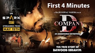 FIRST 4 MINUTES OF DCOMPANY HINDI  FULL MOVIE ONLY ON SPARK OTT MAY 15TH  RGV [upl. by Annoya901]