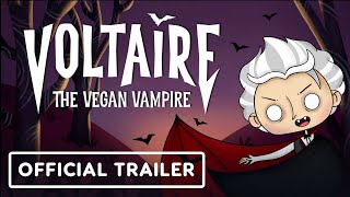 Voltaire the Vegan Vampire  Official Trailer  Summer of Gaming 2022 [upl. by Maribelle]