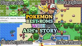 Best Pokemon GBA Roms with Ashs Story  Play as Ash  Pokemon Times [upl. by Ahrat]