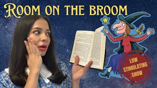 Story time with Miss Honey  ROOM ON THE BROOM [upl. by Eirojam]