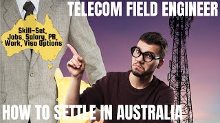 TELECOMMUNICATIONS FIELD ENGINEER OPTIONS FOR AUSTRALIA IMMIGRATION  STUDY WORK amp PR DETAILS [upl. by Wons]