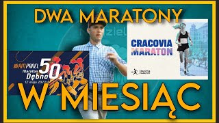 KTÓRY MARATON NAJLEPSZY NA DEBIUT DĘBNO KRAKÓW DWA MARATONY W MIESIĄC [upl. by Anires]