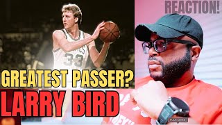 Larry Bird Greatest Passer of All Time  My Reaction [upl. by Aseefan]