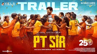 PT Sir  Official Trailer  Hiphop Tamizha  Kashmira Pardeshi  Karthik Venugopalan  Vels [upl. by Asilram]