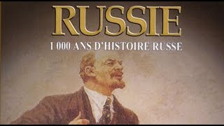 La Russie  1000 ans dHistoire Russe 12  Documentaire Français [upl. by Ahsoyek757]