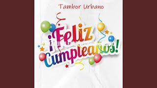 Feliz Cumpleanos [upl. by Elwina]