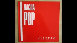 Nacha Pop  Vístete Maxisingle 1987 Vinilo Vinyl [upl. by Hgieleak]