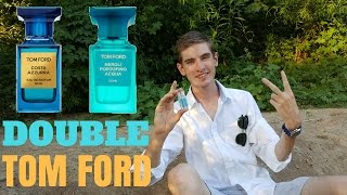 Double Tom Ford First Impressions Neroli Portofino Acqua  Costa Azzurra [upl. by Marvel]