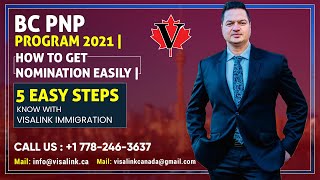 BC PNP Program 2021  How to Get Nomination easily  5 Easy Steps  Know with VisaLink Immigration [upl. by Nnazus]