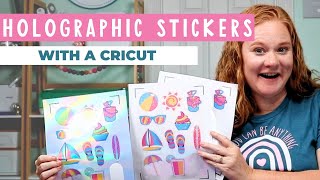 How to Make Holographic Stickers with a Cricut Machine [upl. by Phelan647]