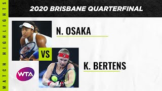 Kiki Bertens vs Naomi Osaka  2020 Brisbane International Quarterfinal  WTA Highlights [upl. by Leahplar]