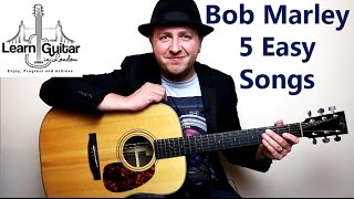 Easy Beginner Guitar Lesson  Play 5 Bob Marley Songs With 5 Chords [upl. by Etnuhs]