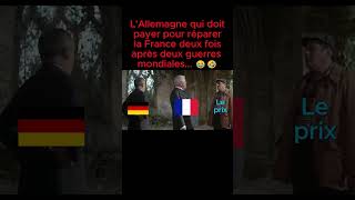 LAllemagne qui doit réparer la France après deux guerres mondiales 😅🤣 shorts armee humour fyp [upl. by Acsot]