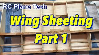 Barnstormer 25S Vintage RC Plane Build 7 Wing Sheeting Part 1 [upl. by Stein]