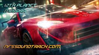 12th Planet  Murdaa Need For Speed No Limits Soundtrack [upl. by Ellehsem]