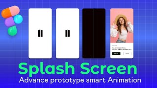 How to Figma advanced prototype splash screen animation ui figmatutorial figmaanimation [upl. by Jerrine664]