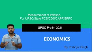 Inflation measuring Tools WPICPIPPIIIPGDP Deflator for UPSCState PCSCDSCAPFEPFO [upl. by Viguerie]