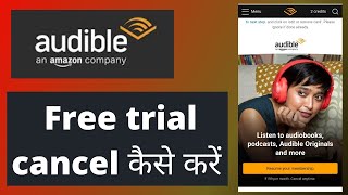 How to cancel audible membership free trial  audible membership cancel kaise kare [upl. by Therine]