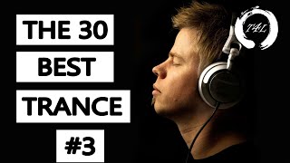 The 30 Best Trance Music Songs Ever 3 Tiesto Armin PvD Ferry Corsten  TranceForLife [upl. by Adiell]