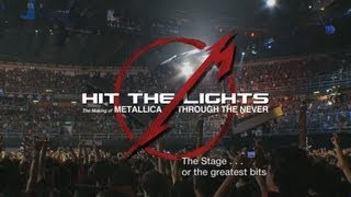 Hit the Lights The Making of Metallica Through the Never  Chapter 2 The Stage [upl. by Ellenod194]