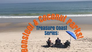 Treasure Coast TWOFORS Journey to Bonsteel Beach amp Coconut Point Parks Part III of III [upl. by Eanal]