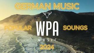 Popular German Pop Music 2024  Best Deutsch Songs 2024  Beliebte deutsche Popmusik  genießen [upl. by Birk]