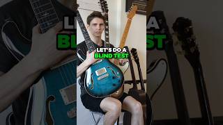 Blind Test  Fender VS Gibson VS PRS [upl. by Aneala]