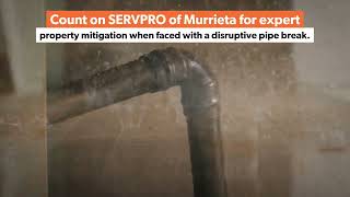 When a pipe breaks and causes property mitigation count on SERVPRO of Murrieta [upl. by Nwahsud]