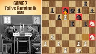 Most Unexpected Turn of Events  Tal vs Botvinnik 1960  Game 7 [upl. by Gennaro672]