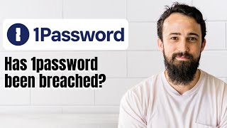 Has 1password been breached [upl. by Vale]