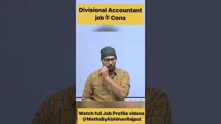 Problems With Divisional Accountant Job  Cons of DA  Job profile of DA [upl. by Ahteres281]