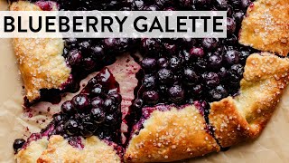 Blueberry Galette  Sallys Baking Recipes [upl. by Acisey]