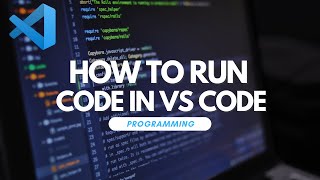 How To Run Code in Visual Studio Code [upl. by Malinda]