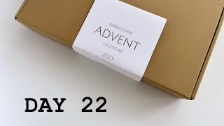 DAY 22  Embroidery Advent Calendar 2023 [upl. by Masera]