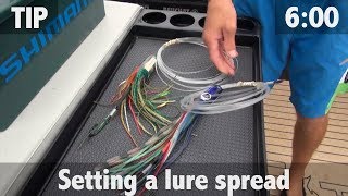 SETTING YOUR LURE SPREAD [upl. by Kcir]