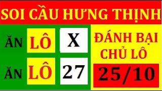 Soi Cầu Hưng Thịnh ngày 25102024  HƯNG THỊNH XSMB 2510– Soi Cầu Siêu Chuẩn Cầu xsmb đẹp hôm nay [upl. by Lirret]