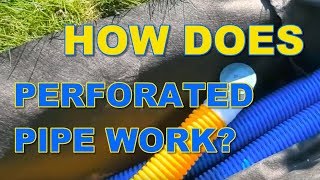 How Does Perforated Drainage Pipe Work [upl. by Nilpik851]