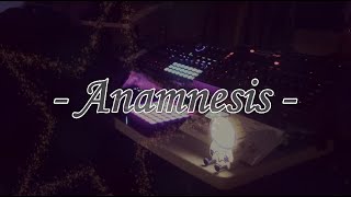 Anamnesis [upl. by Mines]