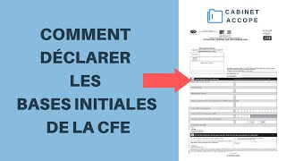 COTISATION FONCIERE DES ENTREPRISES CFE  Comment faire la DÉCLARATION initiale 2019  France [upl. by Corabelle]