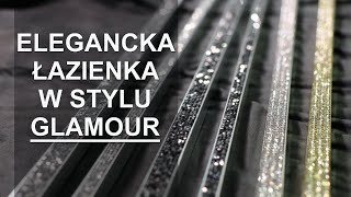 LISTWY DEKORACYJNE W STYLU GLAMOUR  ELEGANCKA ŁAZIENKA 2020 [upl. by Annairda]