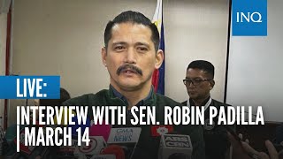 LIVE Interview with Senator Robin Padilla  March 14 [upl. by Anyt]