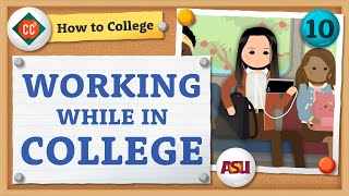 How to Work in College  Crash Course  How to College [upl. by Franklyn642]