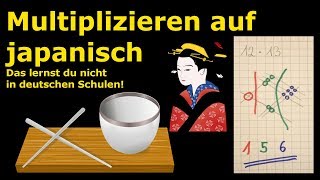 Multiplizieren auf japanisch Das lernst du nicht in deutschen Schulen  Lehrerschmidt [upl. by Beekman]