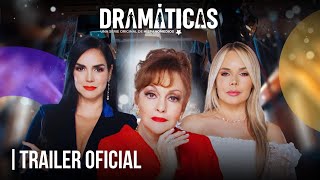 Dramáticas  Tráiler Oficial  Hispanomedios [upl. by Konyn]