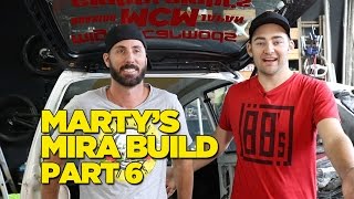 Martys Mira Build Part 6 [upl. by Cardon]