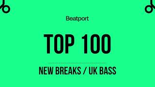 Beatport Top 100 New Breaks  Breakbeat  UK Bass 20231118 [upl. by Rexford148]