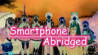 Smartphone Abridged ONESHOT [upl. by Nahgam]